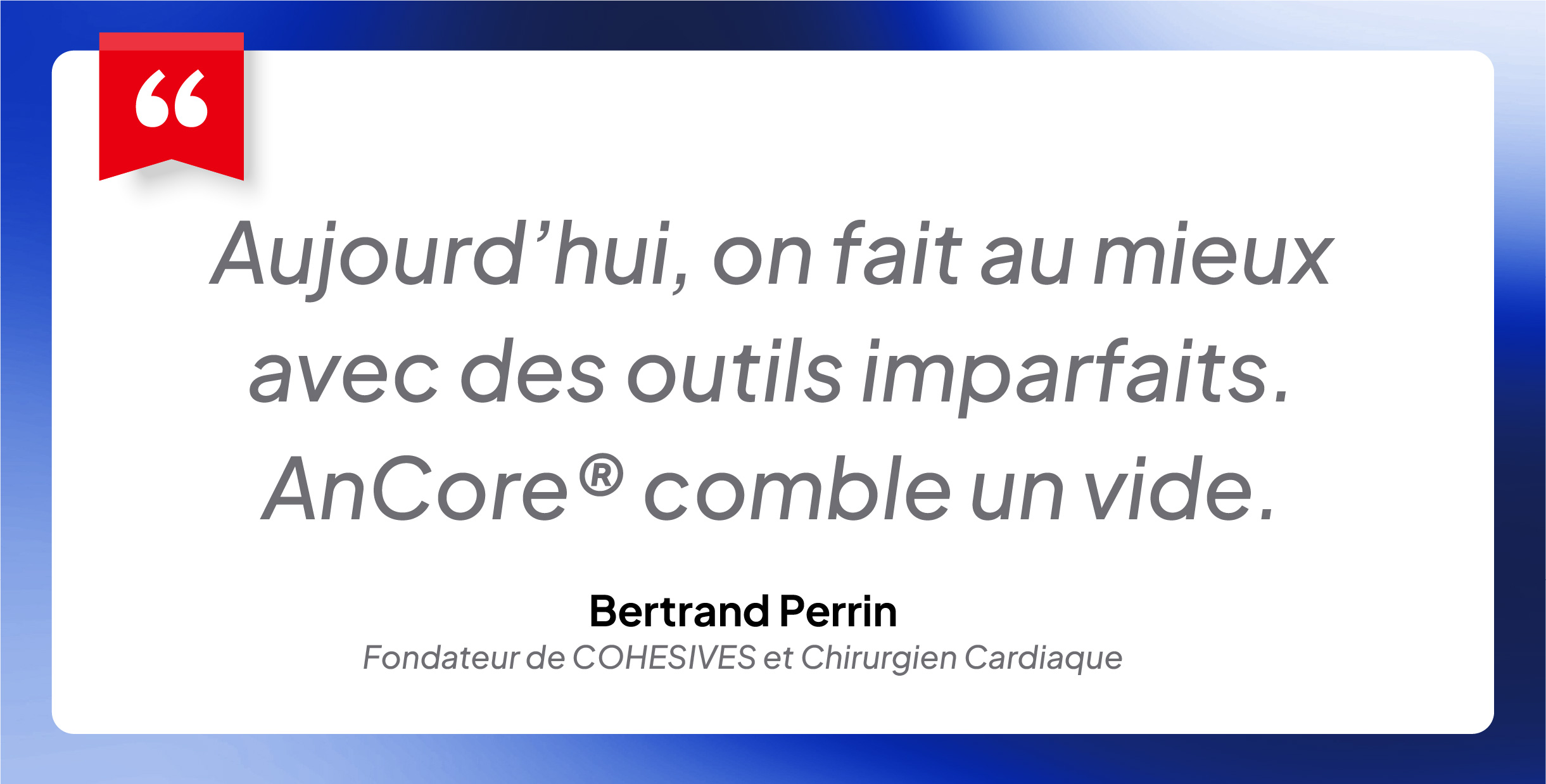 Citation Bertrand, fondateur COHESIVES